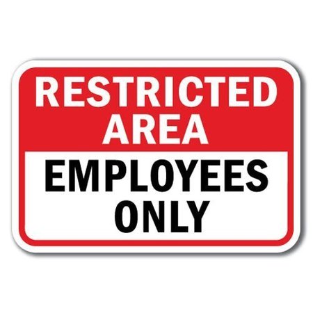SIGNMISSION Safety Sign, 12 in Height, Aluminum, Restricted Area - R Are A-1218 Restricted Area - R Are